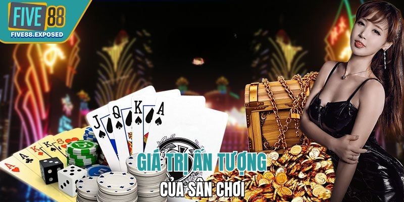 Khác biệt đẳng cấp tại FIVE88