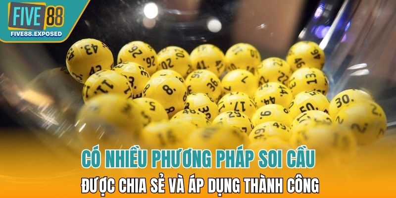 Có nhiều phương pháp soi cầu được cộng đồng người chơi chia sẻ và áp dụng thành công