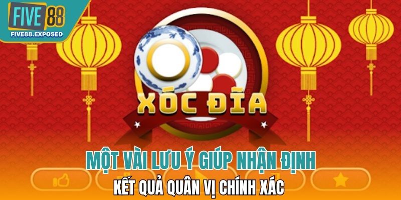 Một vài lưu ý giúp nhận định kết quả quân vị chính xác 