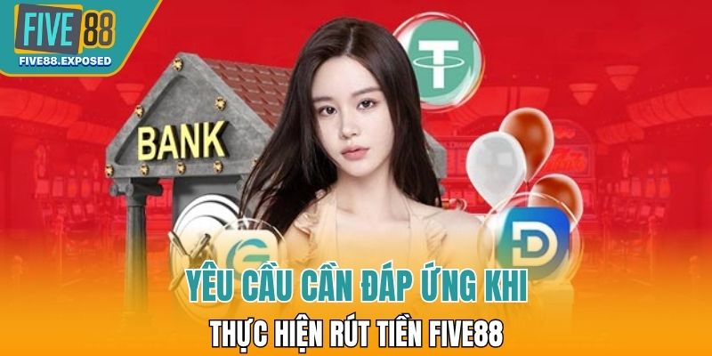 Tiêu chí hệ thống yêu cầu trước khi rút thưởng