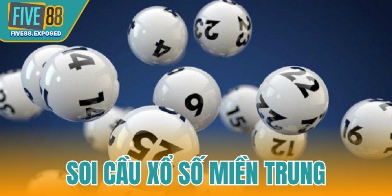 Soi cầu xổ số miền Trung